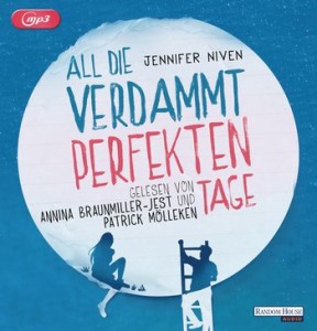 die verdammt perfekten Tage
