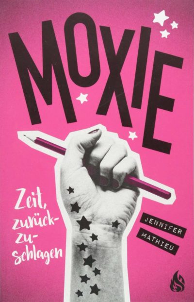 moxie by jennifer mathieu moxie by jennifer mathieu
