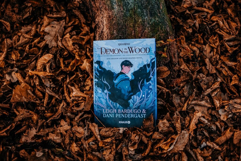 „Demon in the Wood. Schatten der Vergangenheit“, Leigh Bardugo, Dani Pendergast, Knaur Verlag, Graphic Novel, Droemer Knaur, Grishaverse, Demon in the Wood, Fantasy, Buchblog, Rezension