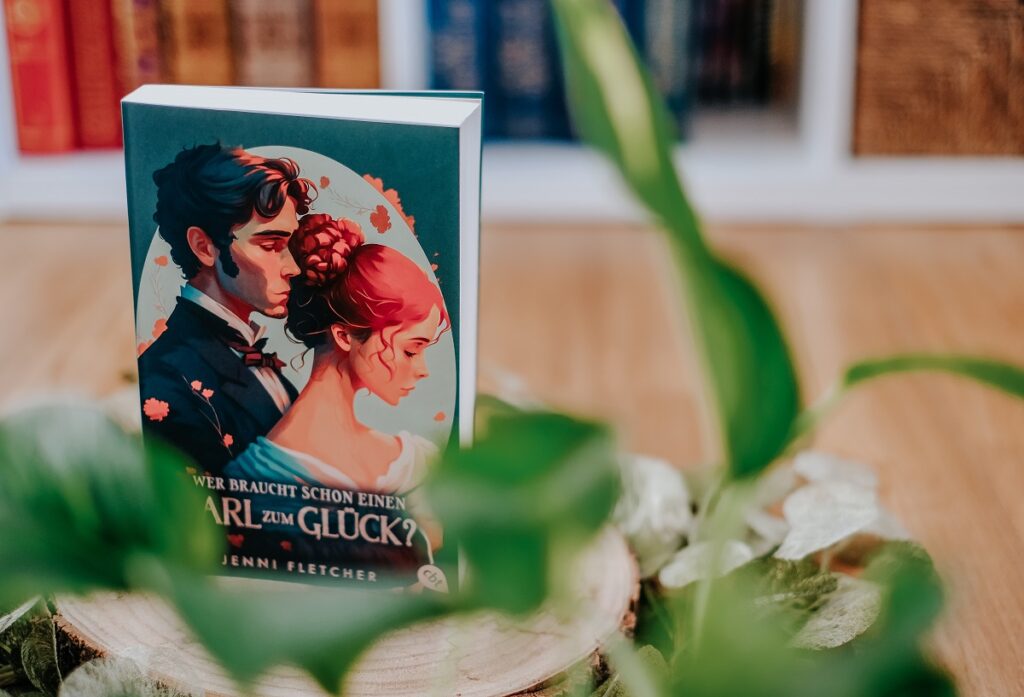„Wer braucht schon einen Earl zum Glück?“, Jenni Fletcher, cbt, Bücher, Buch, Bloggerprotal, Romance, Jane Austen, ISBN: 978-3-570-31546-0, Übersetung Bettina Obrecht, "How To Lose An Earl In Ten Weeks", Chest of Fandoms