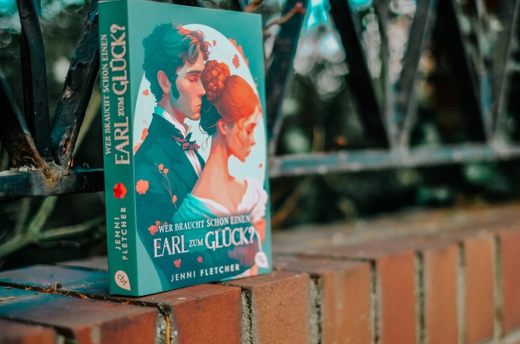 „Wer braucht schon einen Earl zum Glück?“, Jenni Fletcher, cbt, Bücher, Buch, Bloggerprotal, Romance, Jane Austen, ISBN: 978-3-570-31546-0, Übersetung Bettina Obrecht, "How To Lose An Earl In Ten Weeks", Chest of Fandoms